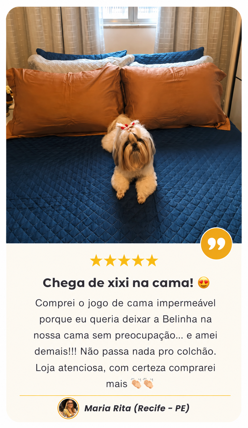 Cliente CasaMartins recomenda o jogo de cama impermeável